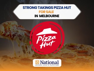 PRIME PIZZA HUT FOR SALE IN MELBOURNE – STRONG SALES |LOW RENT